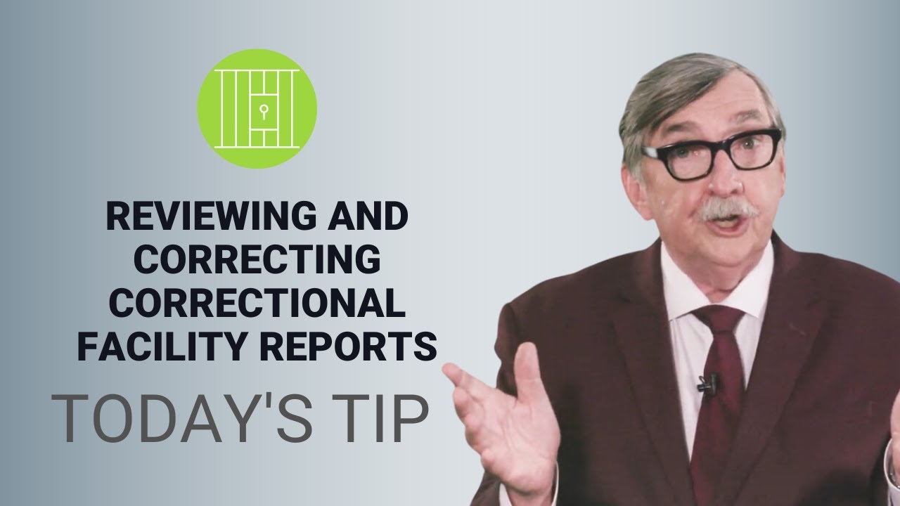Reviewing and Correcting Correctional Facility Reports  - Today's Tip from Lexipol