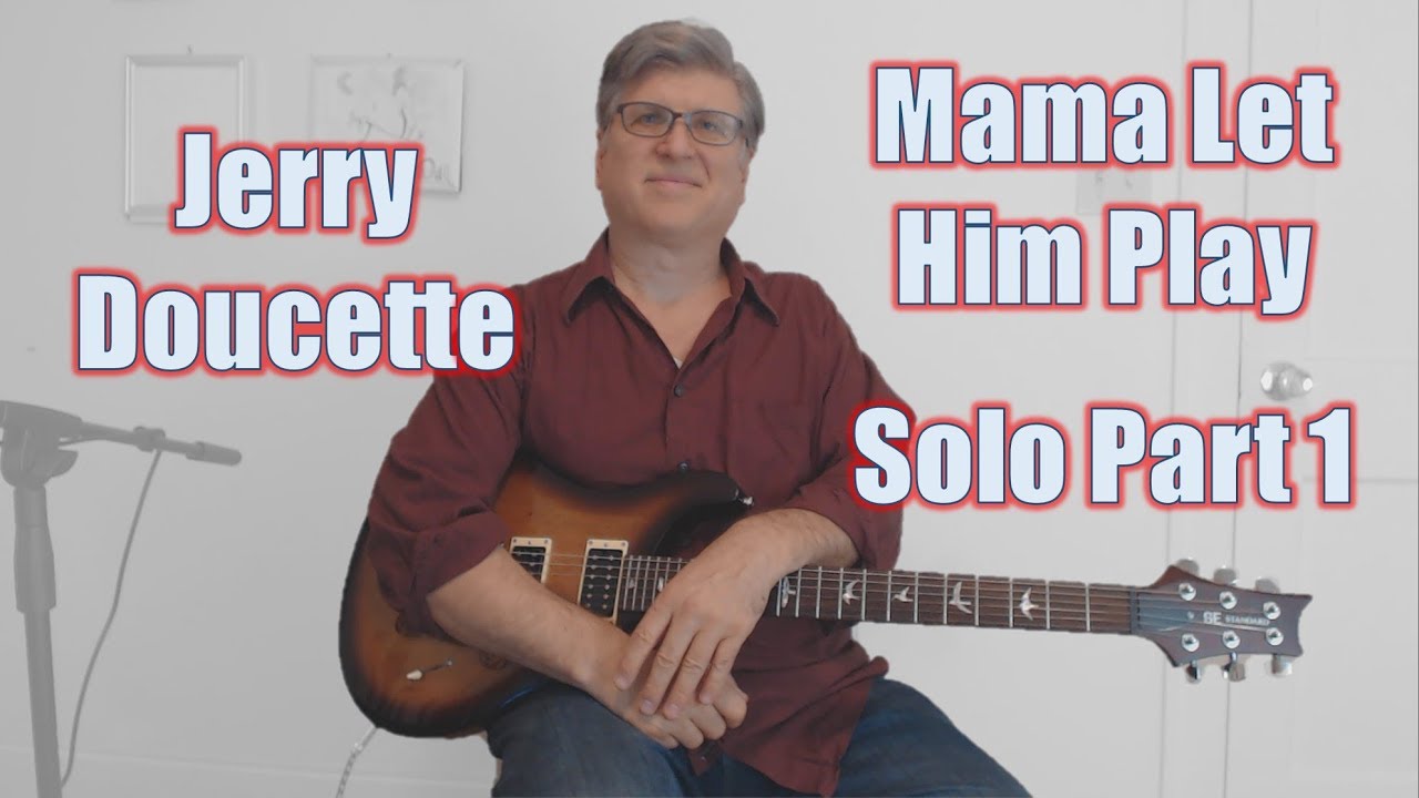 Mama Let Him Play Guitar Lesson (Solo, Part 1 with tabs)