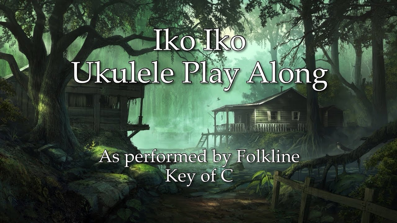 Iko Iko Ukulele Play Along