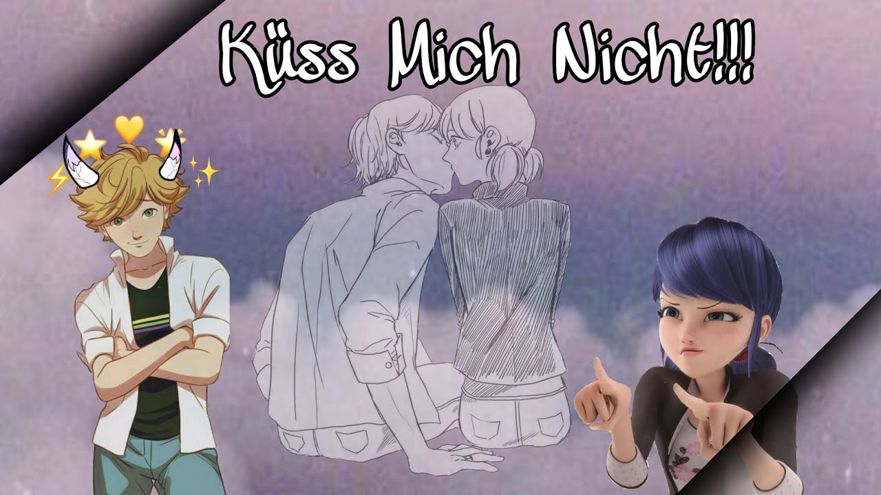 Küss Mich Nicht! / Film  | Miraculous Spaß_Storys