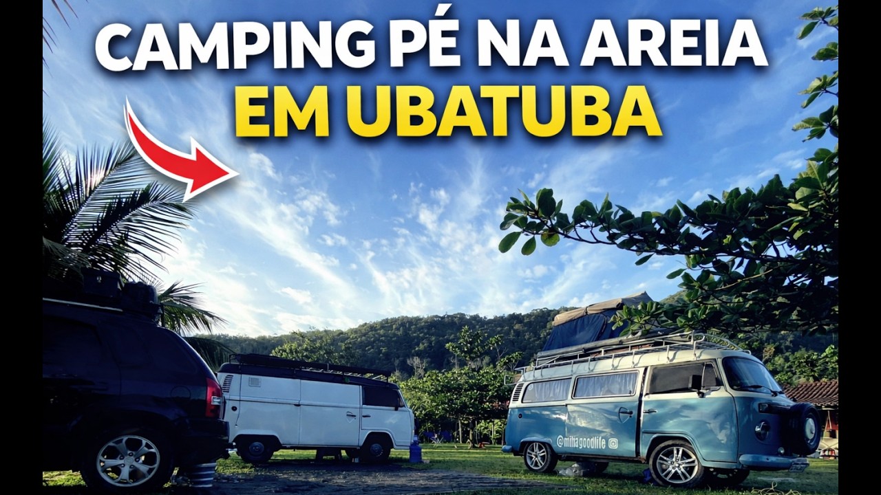 DE KOMBI NA CAÇANDOCA  Nossa experiência no Camping do Narciso em Ubatuba, Acordamos de frente o mar