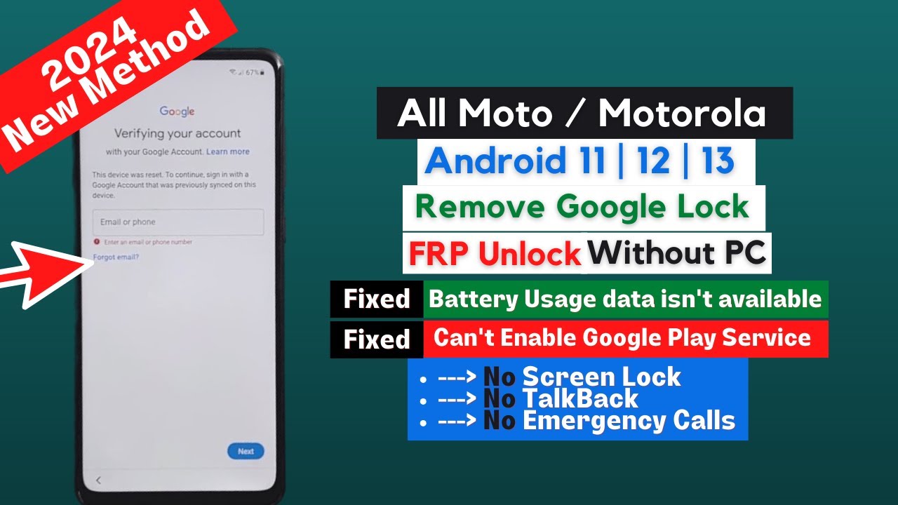 All Motorola 2024 [Android 12/13] FRP/Google Lock Bypass - Fixed Battery Usage data isn't available