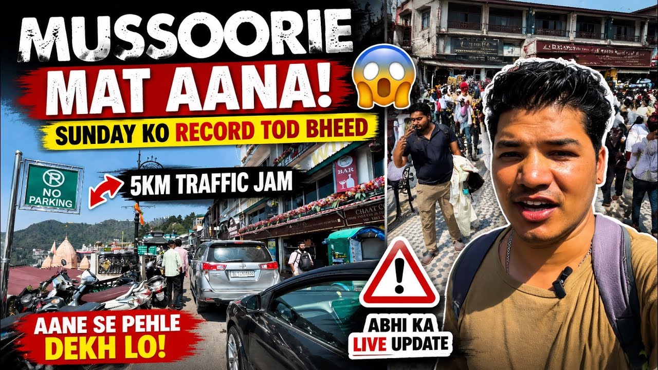 Don't Come to Mussoorie! Right Now 😱 Record-Breaking Sunday Crowds | Watch Before You Come 🚗🔥