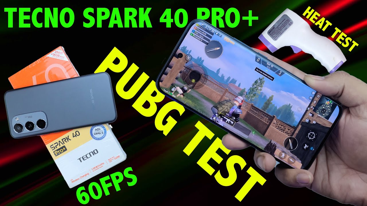 Tecno Spark 40 Pro Plus Pubg Test | 60FPS | Heat Test 