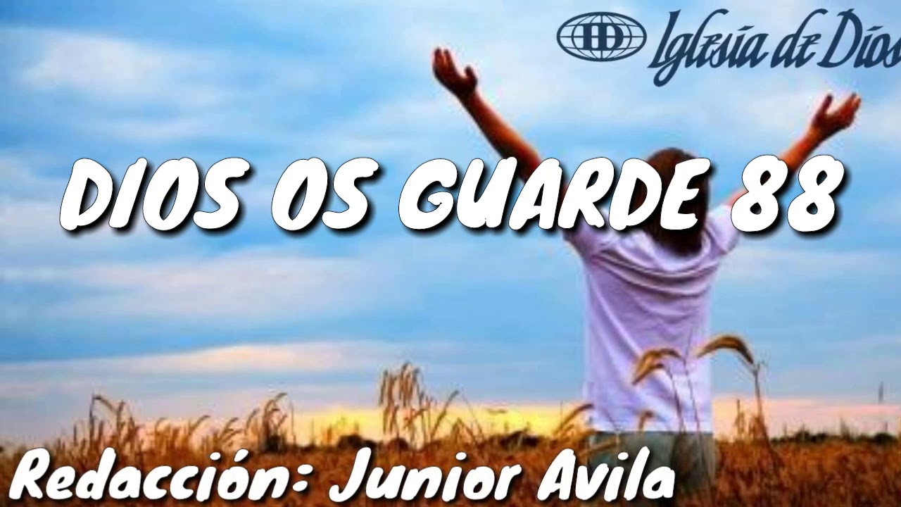 DIOS OS GUARDE, (Pista 88) -Himnario Seleccionado de la Iglesia de Dios