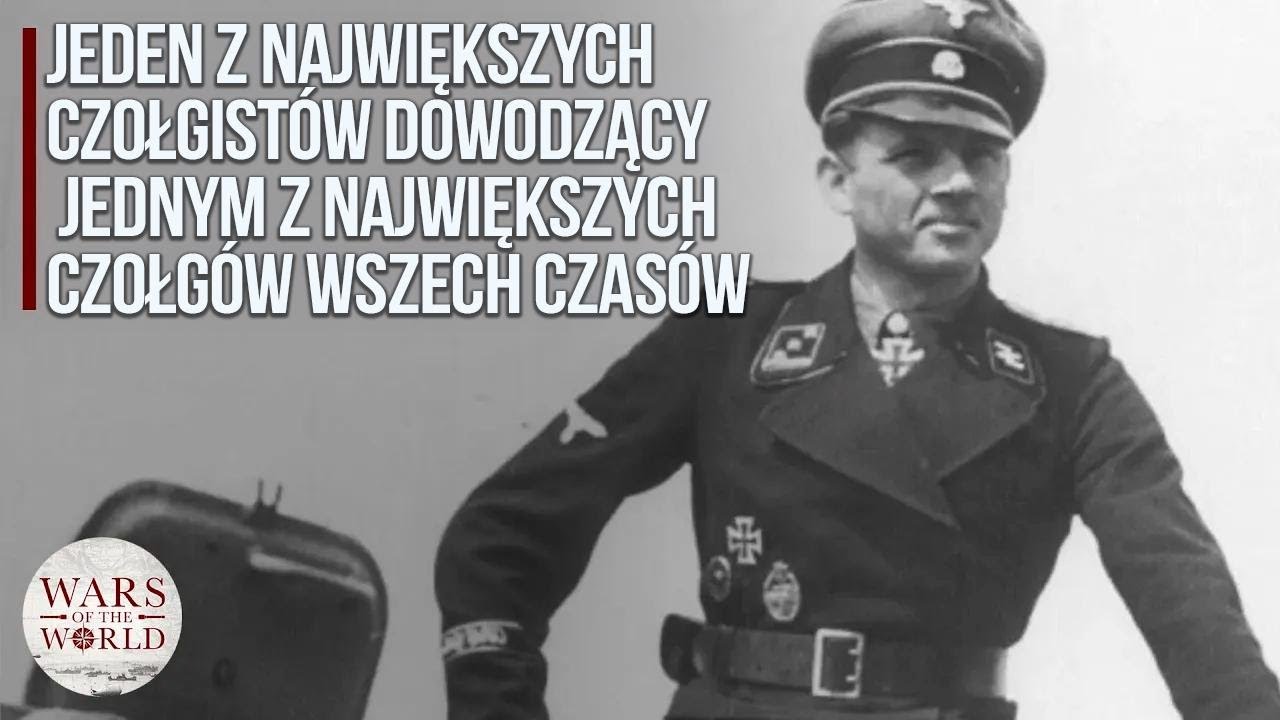 Najbardziej przerażający dowódca czołgu SS w II wojnie światowej