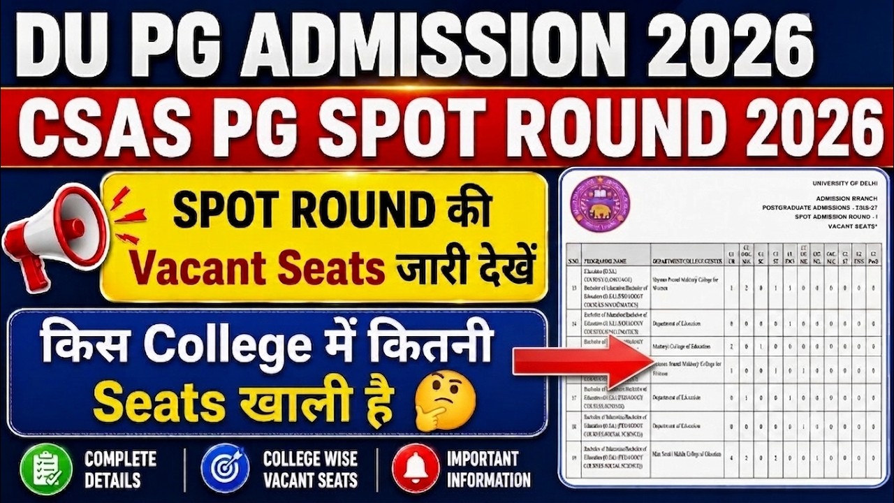 DU Pg Spot Round Admission Vacant Seats Released 2026 | DU Pg Spot Round Admission 2026