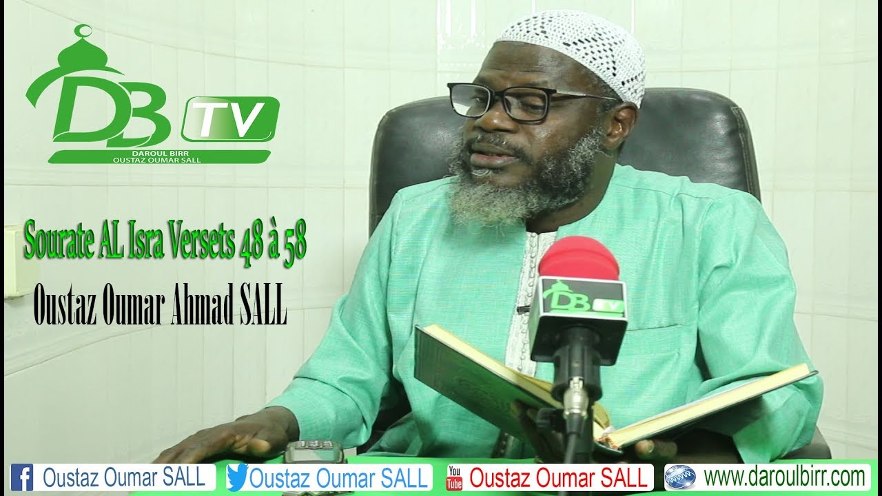 Tafsir Al Isra 48-58:  La résurrection au jour du jugement | 19-01-2019