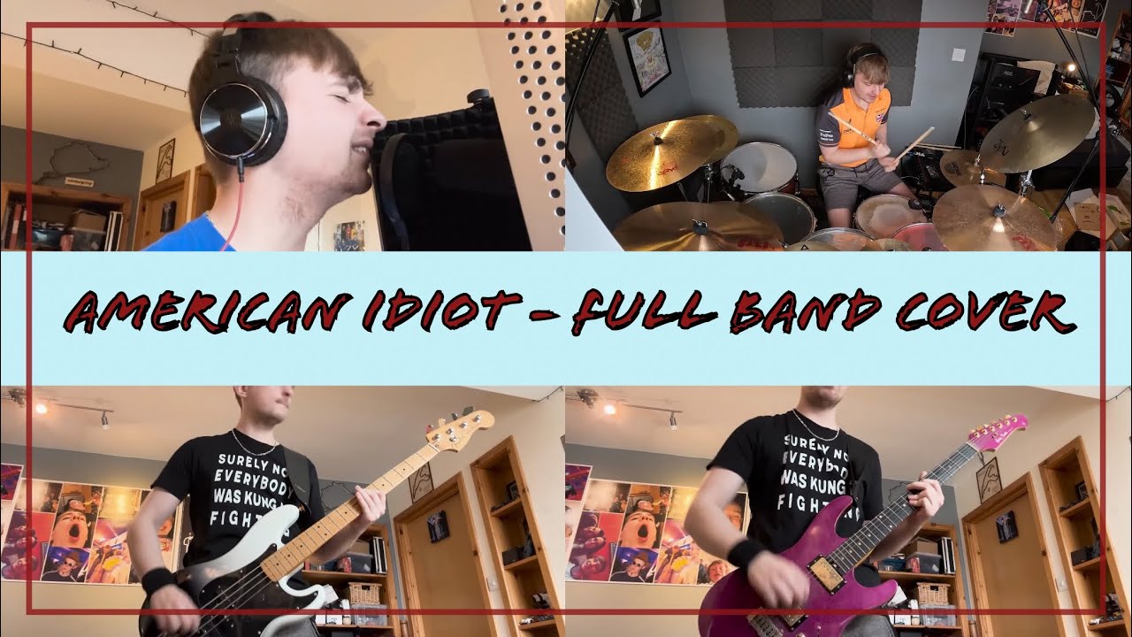 American Idiot - Green Day - Full Band Cover