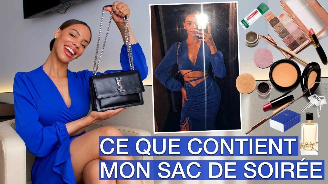 Ce Que Contient Mon Sac de Soir&eacute;e | Tous Mes Petits Secrets r&eacute;v&eacute;l&eacute;s !