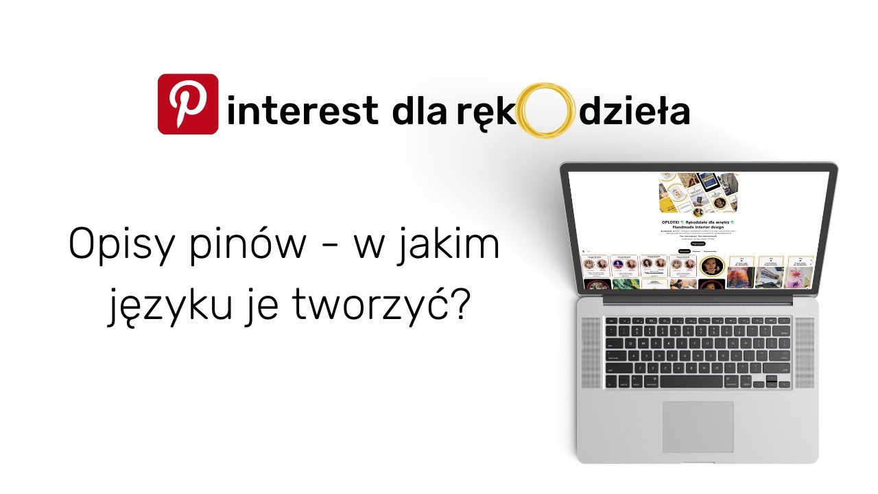 Tworzenie pinów - w jakim języku robić opisy na Pinterest?