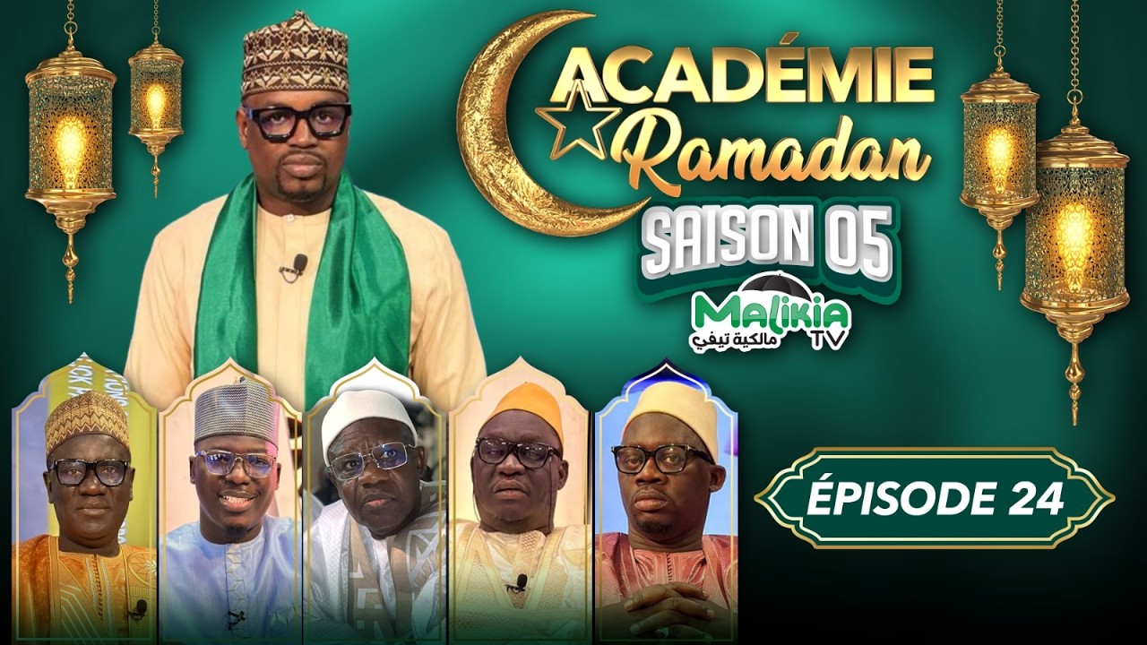 🔴[DIRECT] ACADÉMIE RAMADAN S05 - AVEC DOUDOU KEND MBAYE ET OUSTAZ ALIOUNE DIAGNE