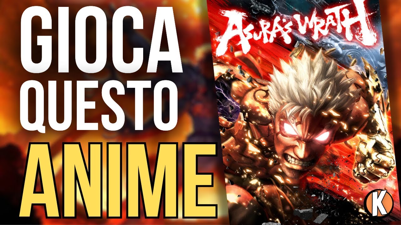 ASURA’S WRATH – Il gioco PIÙ ARRABBIATO della storia