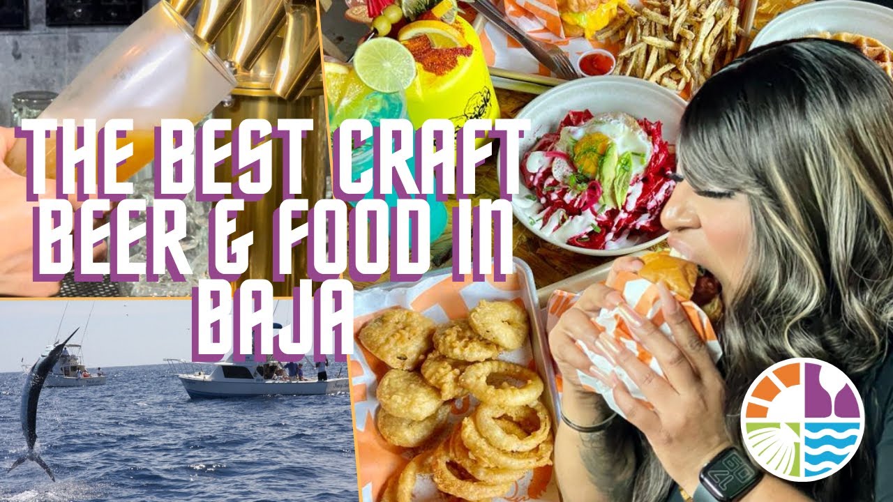 THE BEST CRAFT BEER & FOOD IN BAJA