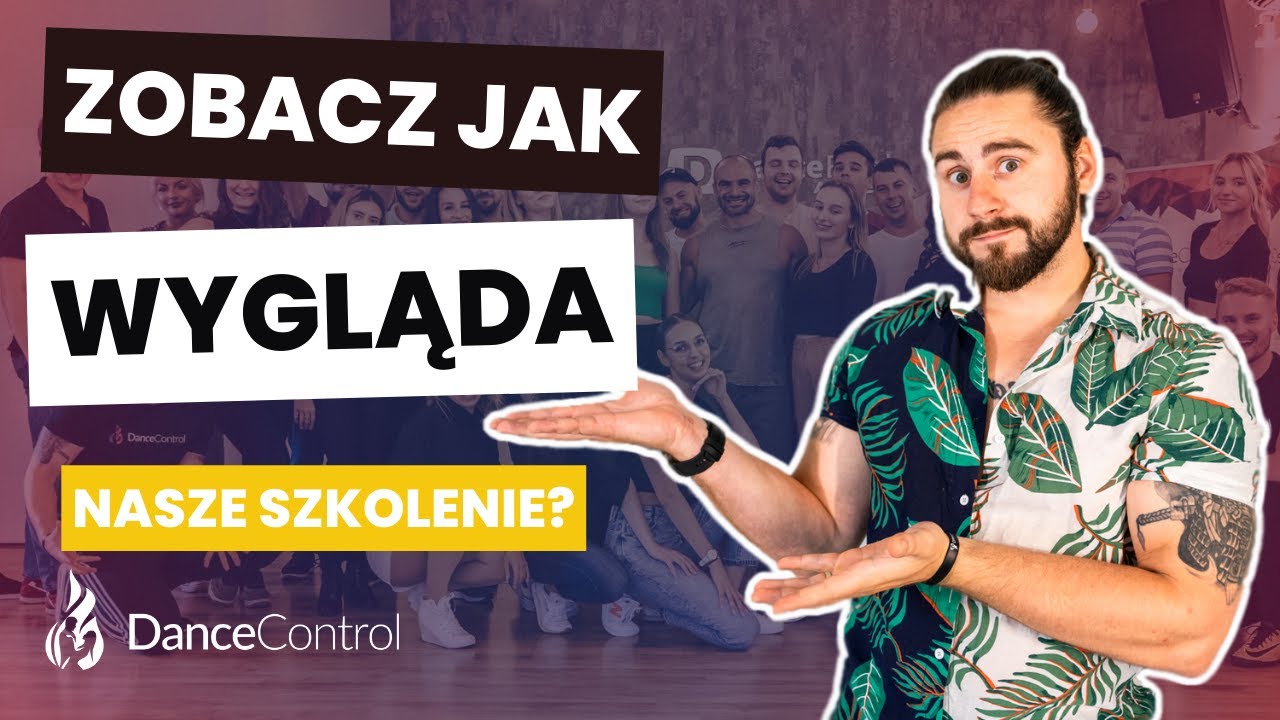 Jak WYGLĄDA nasze szkolenie? | DANCE CONTROL