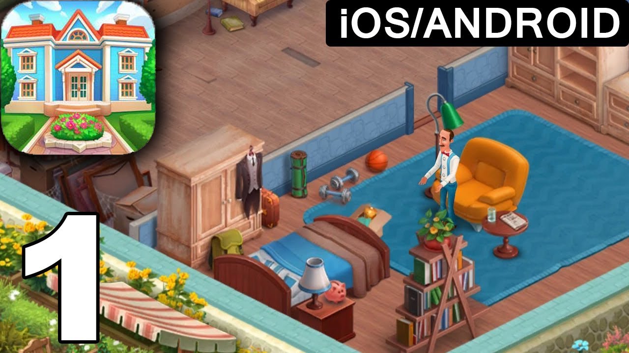 Homescapes (iOS l Android) Gameplay Walkthrough Part 1