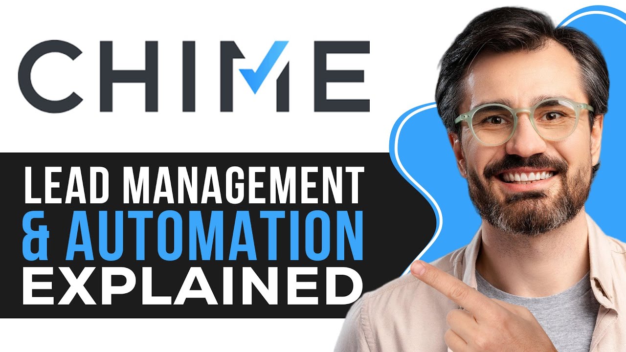 Chime CRM Tutorial 2026 | Lead Management & Automation Explained