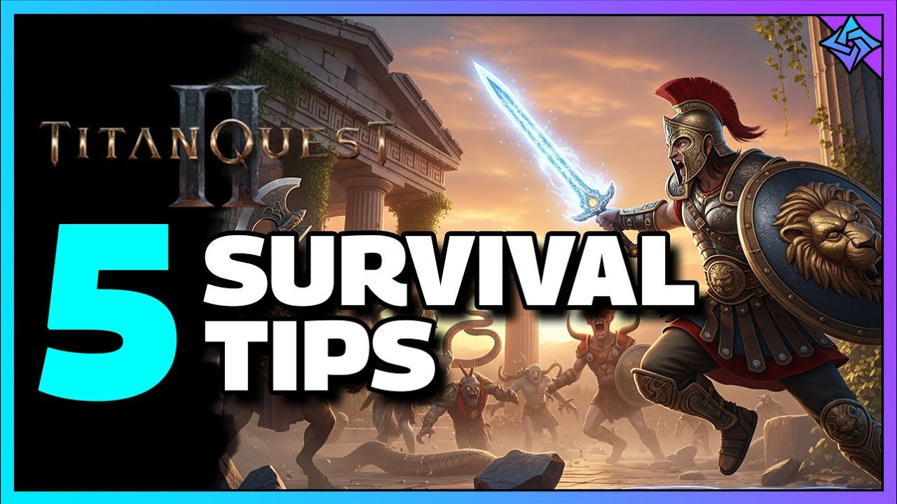 Stop Dying! Here Are 5 Survival Tips That You Need to Know! | Titan Quest 2