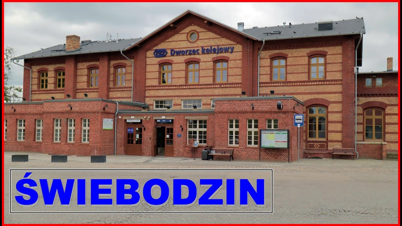 ŚWIEBODZIN DWORZEC KOLEJOWY