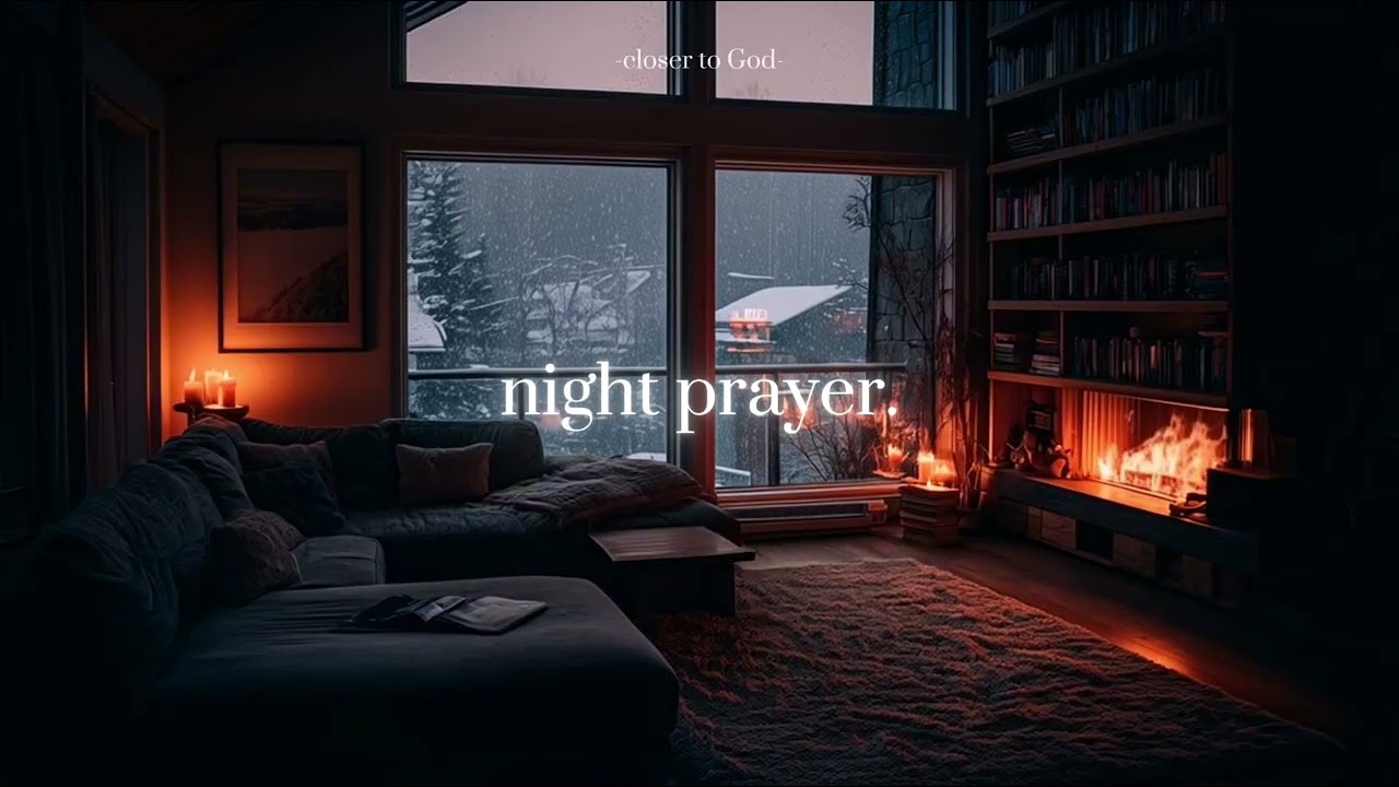 night prayer for anxiety and overthinking.