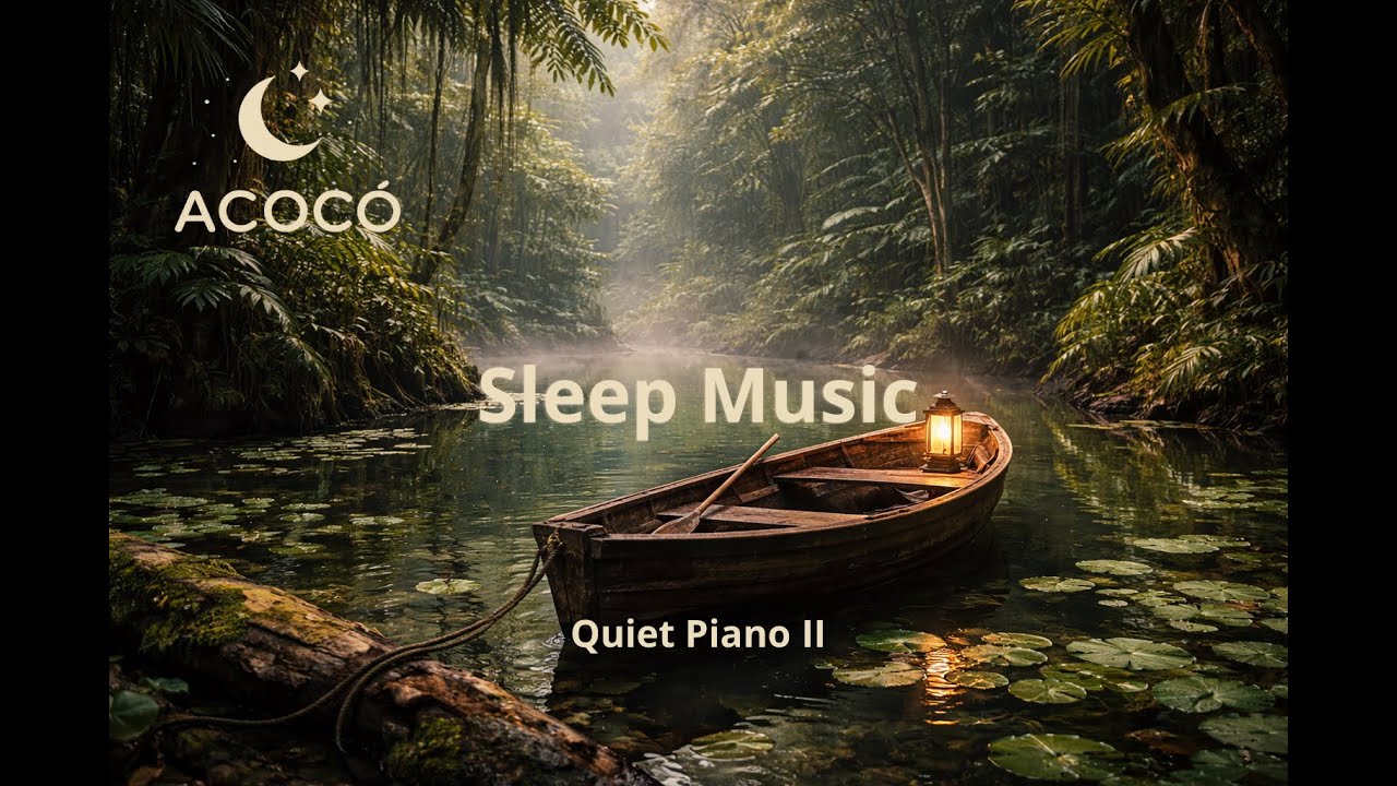Soft Sleep Music Vol. 17 – Quiet Piano II