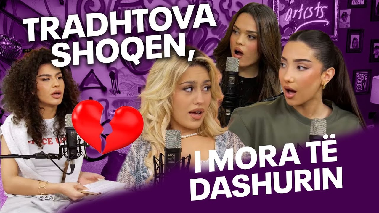 Tradhëtova Shoqen, I mora Të Dashurin  - GOATS EP.17