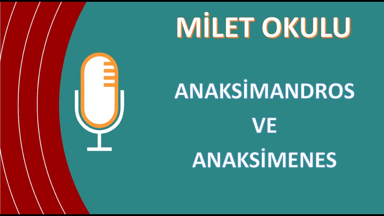 010 Anaksimandros ve Anaksimenes