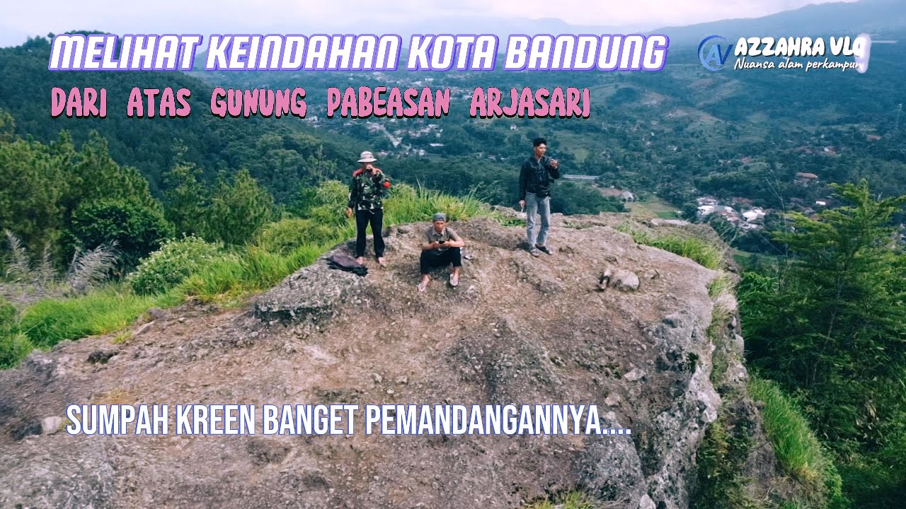 puncak gunung pabeasan arjasari destinasi impian bagi pendaki #arjasari