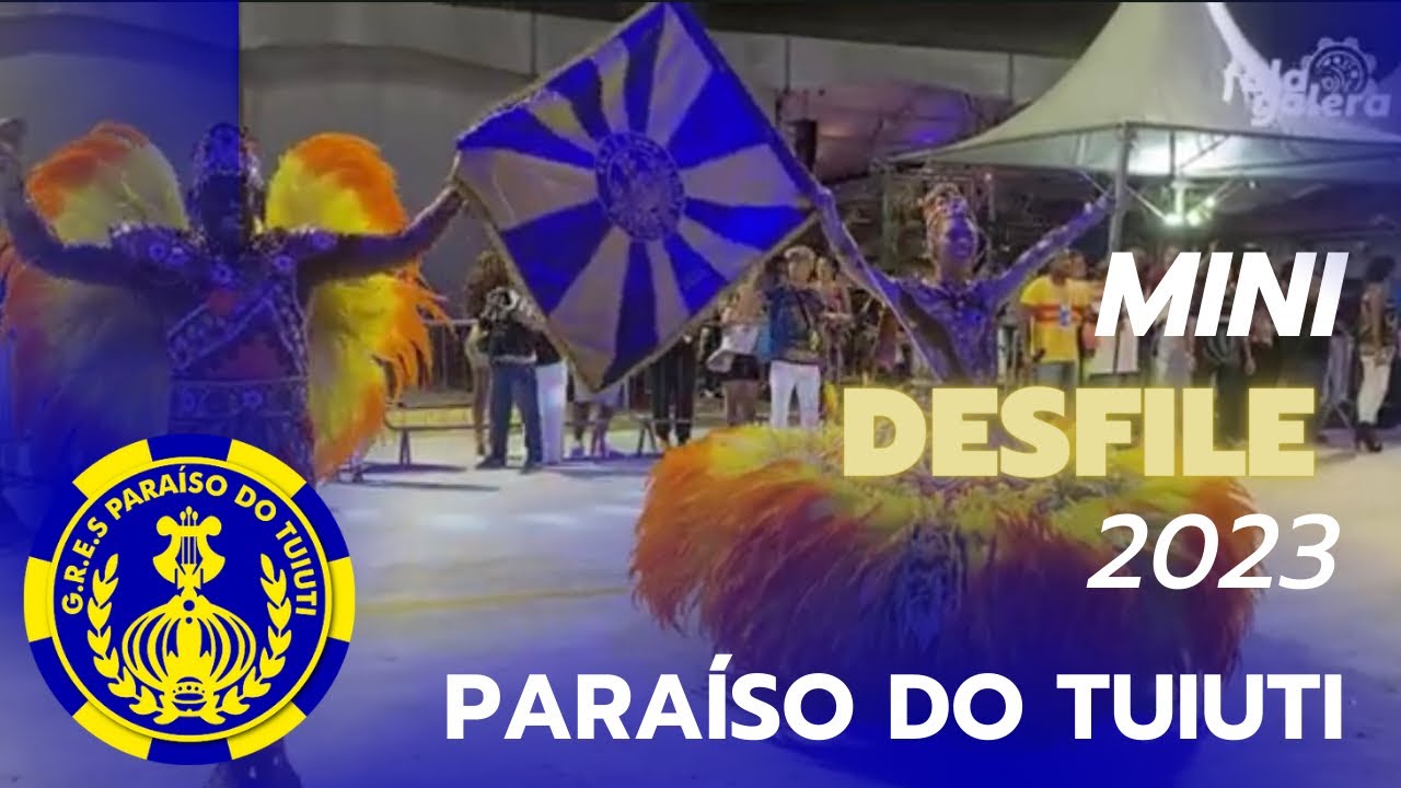 PARAISO DO TUIUTI 2023- MINI DESFILE NA CIDADE DO SAMBA