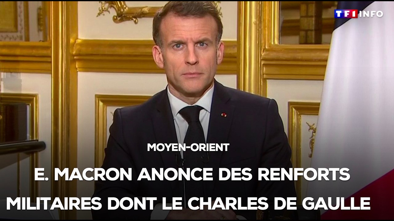 Moyen-Orient : le chef de l'État annonce des renforts militaires dont le Charles de Gaulle｜TF1 INFO