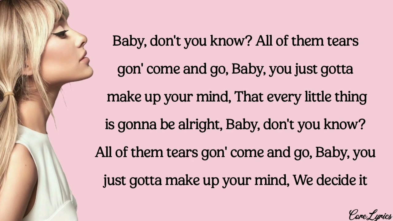 Ariana Grande - Be Alright (lyrics)