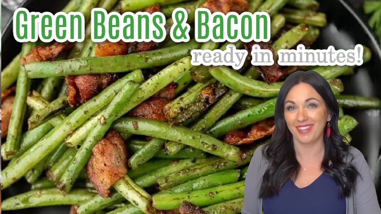 Make the BEST Green Beans and Bacon Recipe EVER!