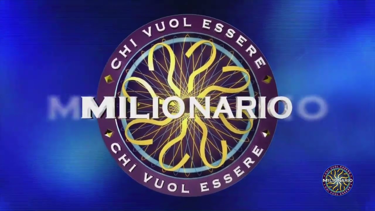 CHI VUOL ESSERE MILIONARIO SIGLA