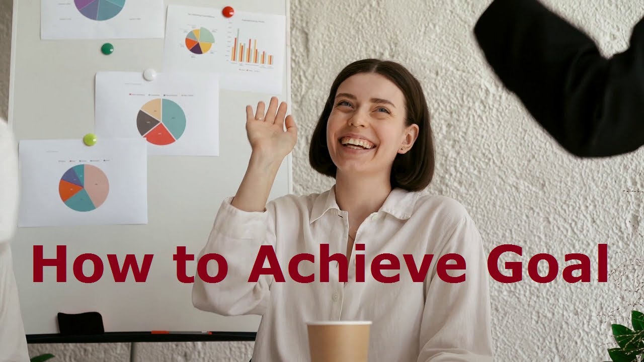Goal Achievement | How to Achieve Goal | Goal Achiever | Goal Setting  #goalachievement #goalsetting
