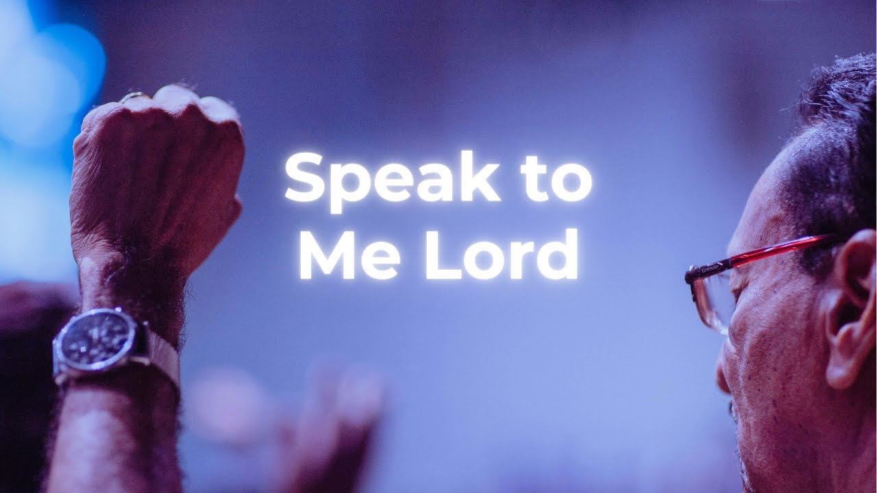 Speak to Me Lord | A Powerful Prayer Song