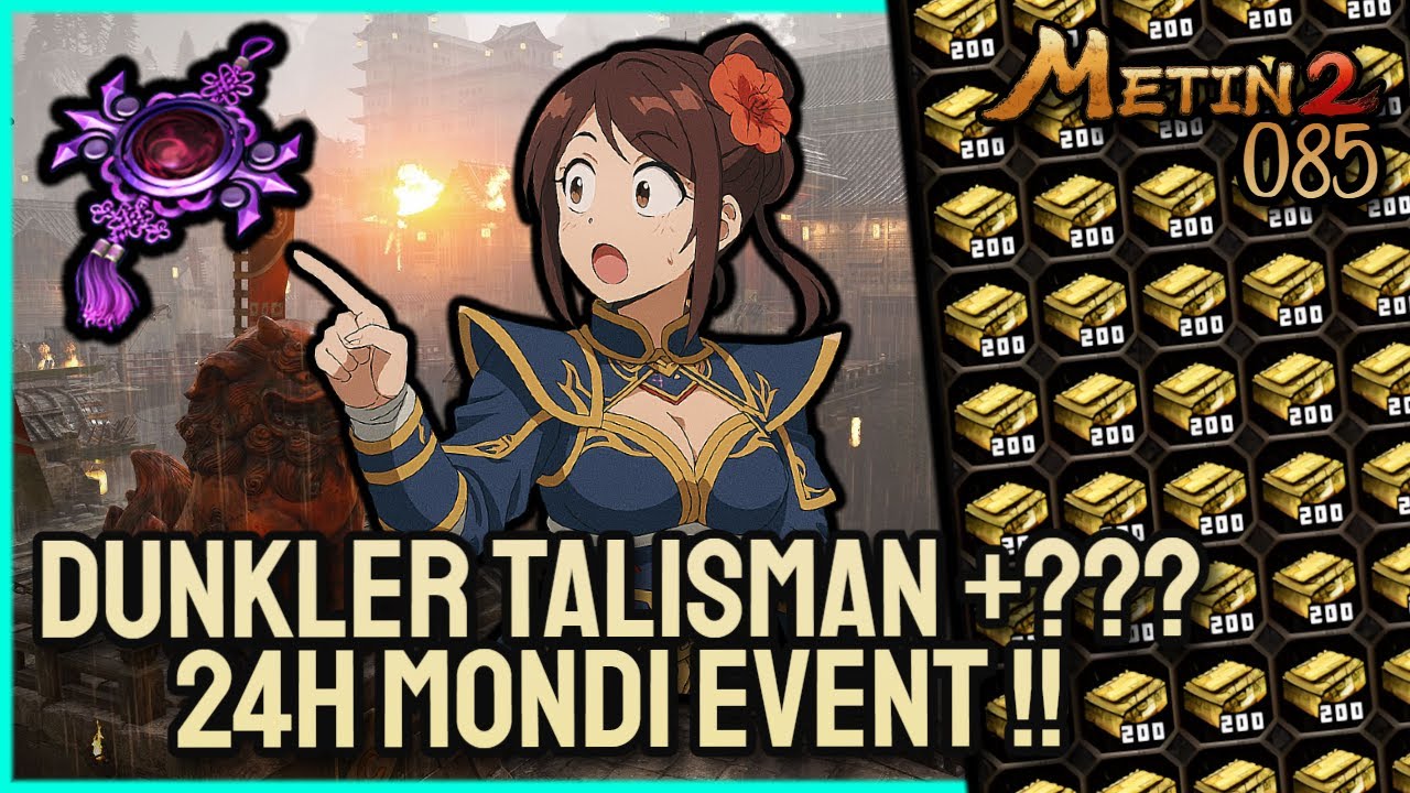 Metin2 DE 🦁 Tigerghost [ #085 ] 🦁 24h Mondi Event & Dunkler Talisman uppen!