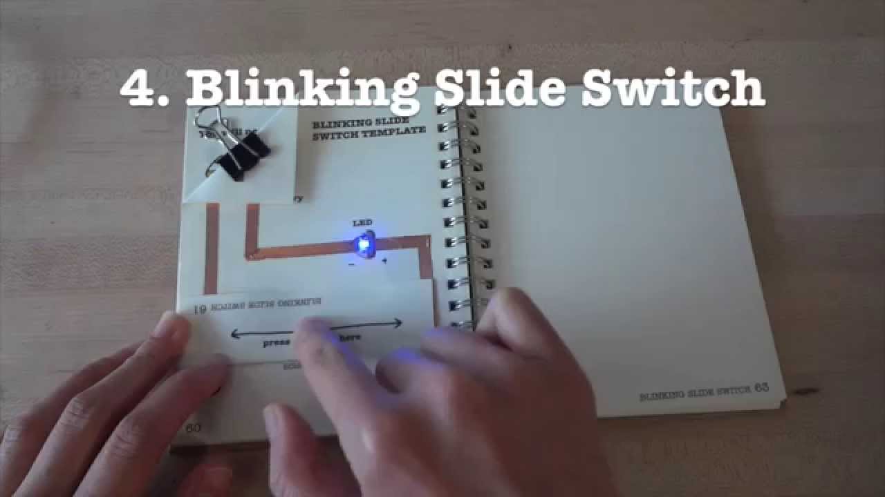 Circuit Stickers Tutorial 4: Blinking Slide Switch