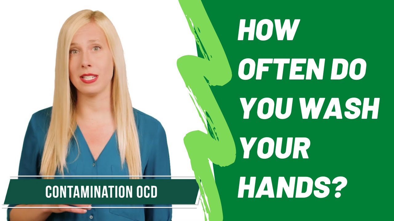 Contamination OCD: The Devastating Fear of Germs