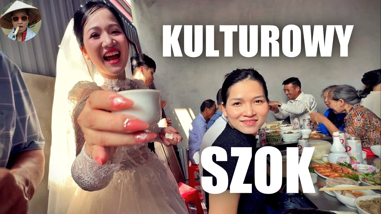 Jak naprawdę wygląda wietnamskie wesele (szok kulturowy)
