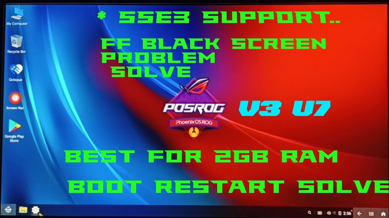 PHOENIX OS ROG INSTALLATION| V3 U7|BEST FOR 2GB RAM |SSE3 SUPPORT| RESTART PROBLEM SOLVE