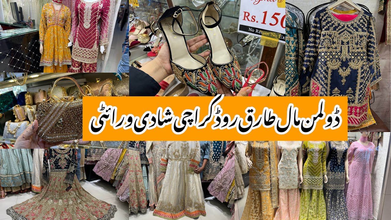 Dolmen Mall Tariq Road-Affordable heels,maxi,fancy & bridal dress shopping in local mall Karachi