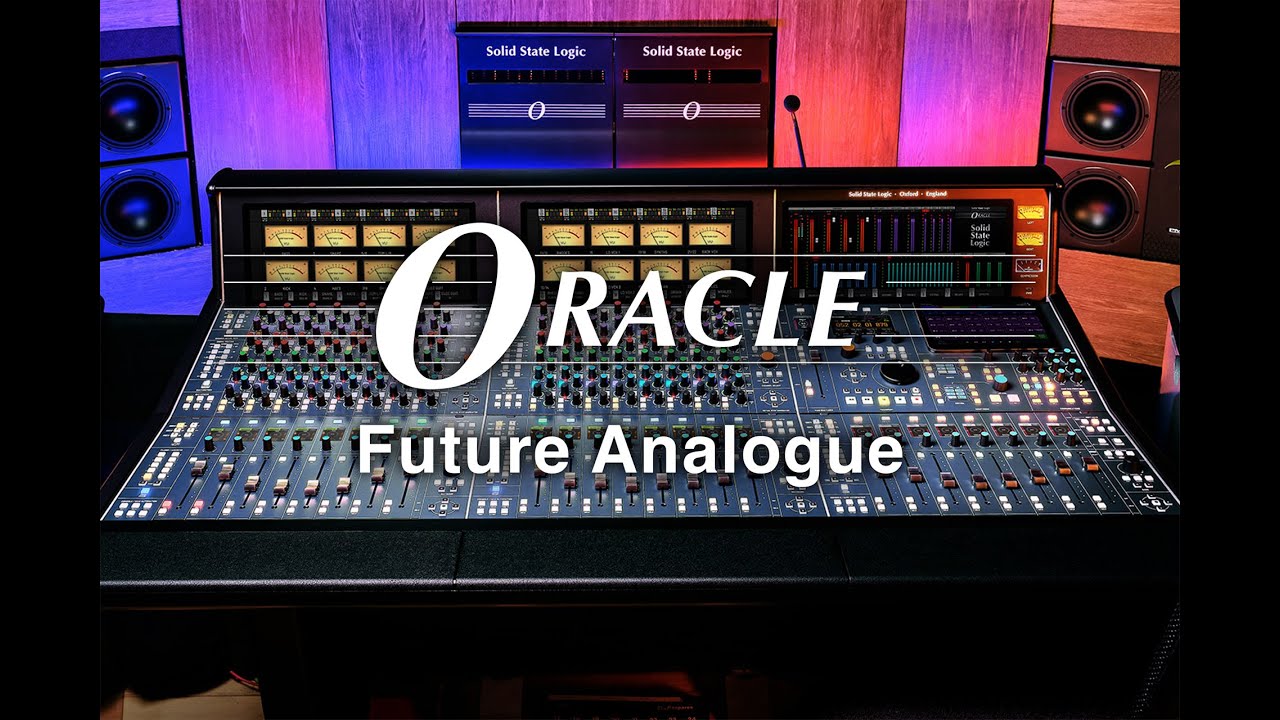 Oracle - Superior SSL sound and workflow with Instant Recall at your fingertips