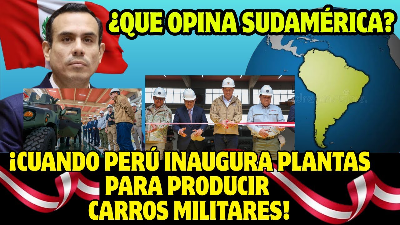 &iexcl;MIREMOS la REACCION en CHILE a la inauguraci&oacute;n DE LA PLANTA DE ENSAMBLAJE MILITAR PERUANO! - 2025