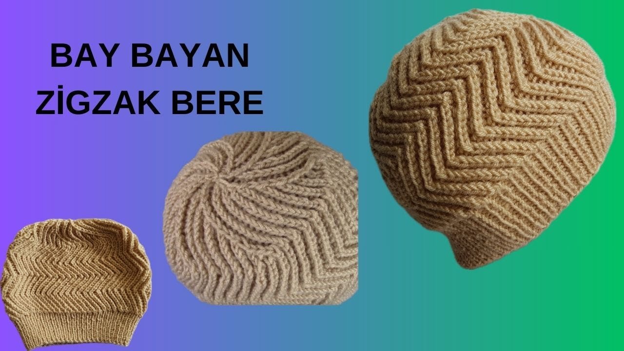 BAY VE BAYAN ZİGZAK BERE MODELİ