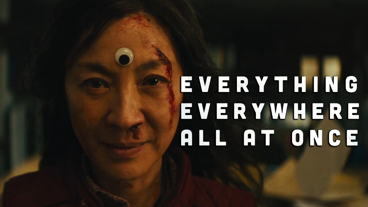 Everything Everywhere All At Once