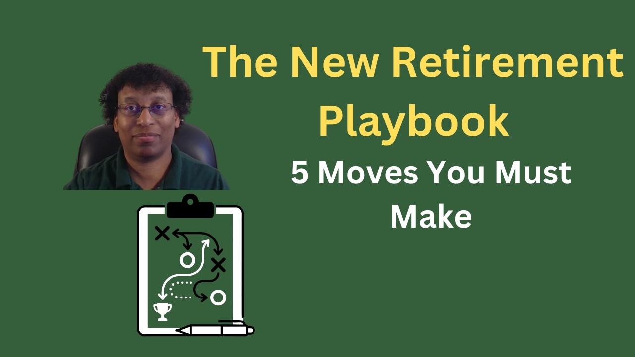 The New Retirement Playbook