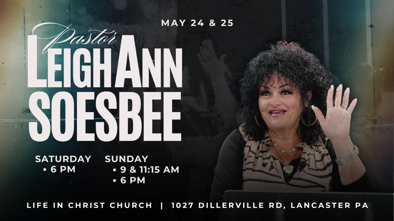 Special Guest | Pastor Leigh Ann Soesbee | Saturday PM