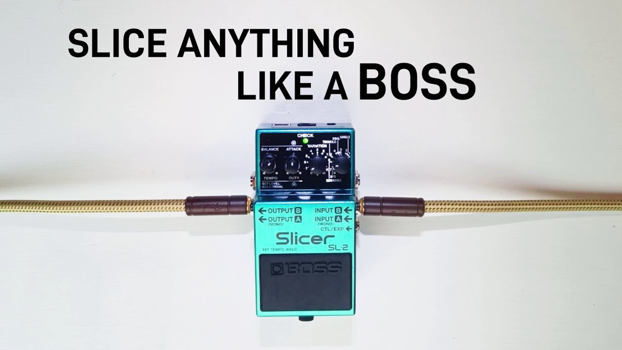 BOSS SL-2: Slicer pedal for any kind of music