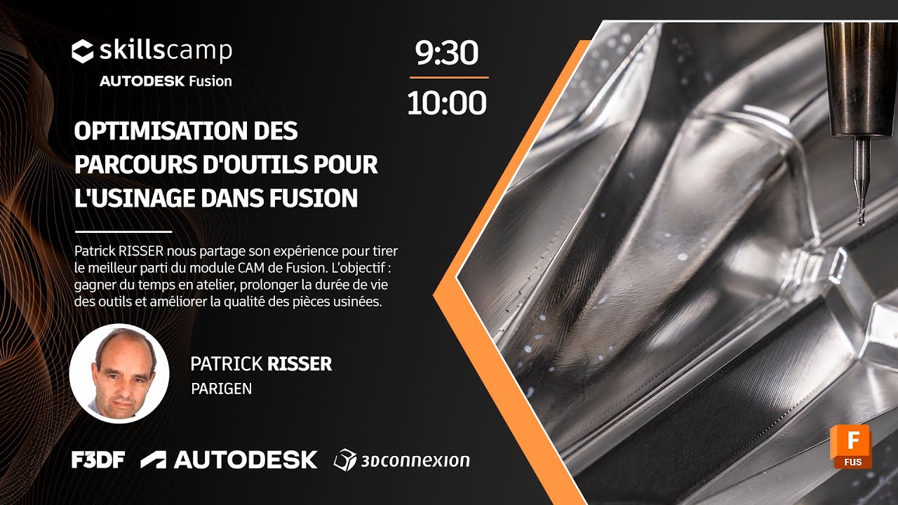 Skillscamp 2025 - Optimisation des parcours d'outils pour l'usinage dans Fusion