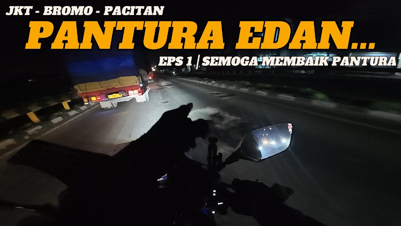 Ep.1  Beginilah kondisi PANTURA yang sekarang ! | Touring JKT BROMO PACITAN